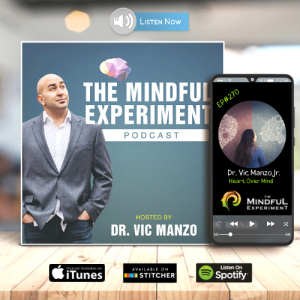 EP#270 - Heart Over Mind