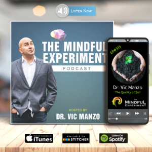 EP#313 - The Quality of the Soil