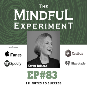 EP#83 - 5 Minutes to Success