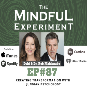 EP#87 - Creating Transformation with Jungian Psychology
