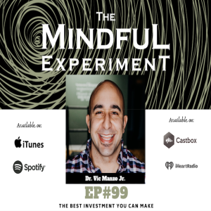 EP#99 - The Best Investment You Can Make