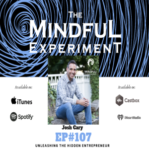 EP#107 - The Hidden Entrepreneur
