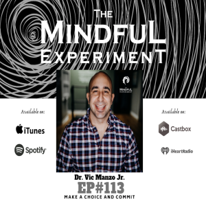EP#113 - Make a Choice and Commit