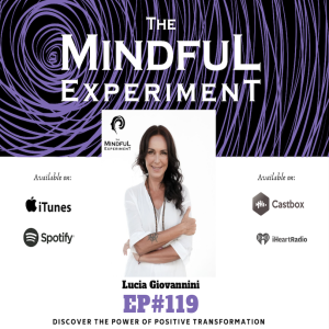 EP#119 - Discover the Power of Positive Transformation