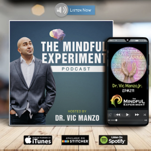 EP#211 -Your Karma = Your Choices