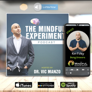 EP#225 - Being Unaware