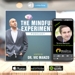 EP#341 - The Whole Person Workplace