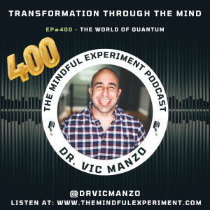 EP#400 - The World of Quantum