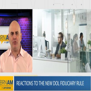 Reactions to the New DOL Fiduciary Rule