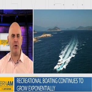 Recreational Boating continues to grow exponentially