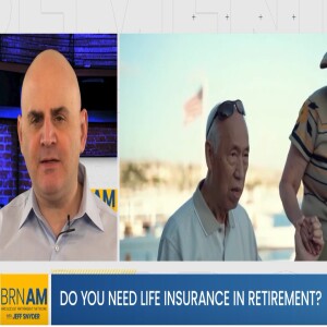 Do you need life insurance in retirement?