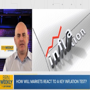 How will markets react to a key inflation test?