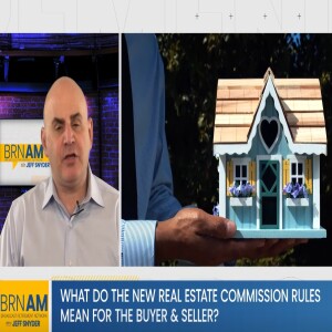 What do the new real estate commission rules mean for the buyer & seller?