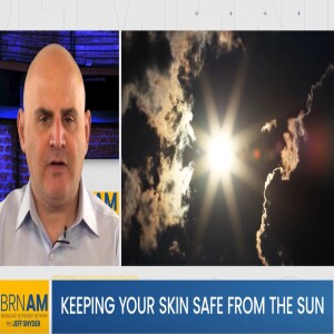 Keeping your skin safe from the sun