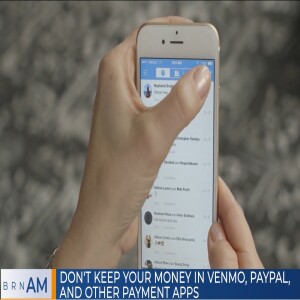 #BRNAM #1319 |  Don’t keep your money in Venmo, PayPal, and other payment apps | Amy Zirkle, Consumer Financial Protection Bureau