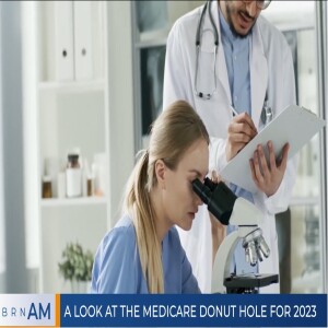 A look at the Medicare Donut Hole for 2023