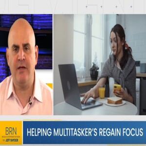 Helping Multitaskers Regain Focus