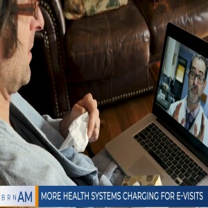 More health systems charging for e-visits