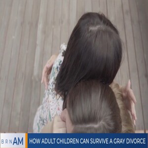 How adult children can survive a Gray Divorce