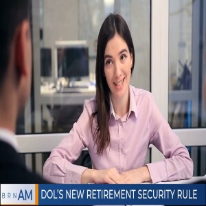 DOL’s New Retirement Security