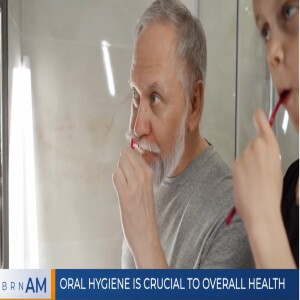 Oral Hygiene is crucial to overall health
