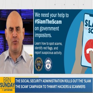 The Social Security Administration Rolls Out The ’Slam the Scam’ Campaign to Thwart Hackers & Scammers