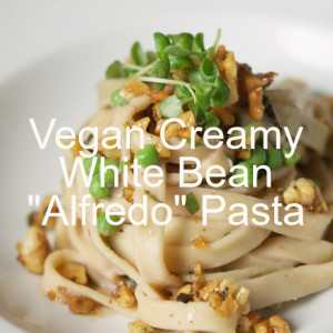 Vegan Creamy White Bean ”Alfredo” Pasta with Peas, Lemon and Rosemary Walnuts