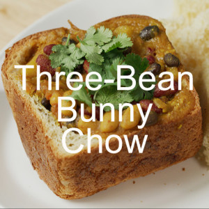 Three-Bean Bunny Chow