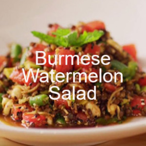  Burmese Watermelon Salad