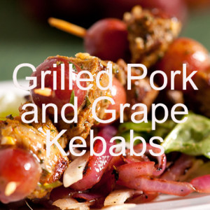 Grilled Pork and Grape Kebabs
