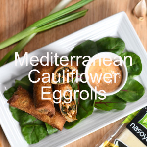 Mediterranean Cauliflower Eggroll with Harissa Dipping Sauce