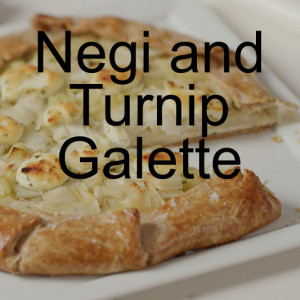Negi and Turnip Galette