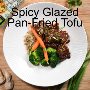 Spicy Glazed Pan-Fried Tofu