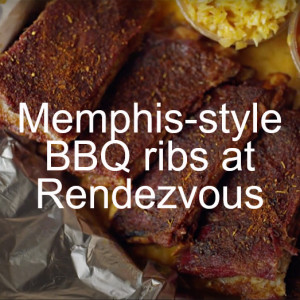 Memphis-style BBQ ribs at Charlie Vergos‘ Rendezvous