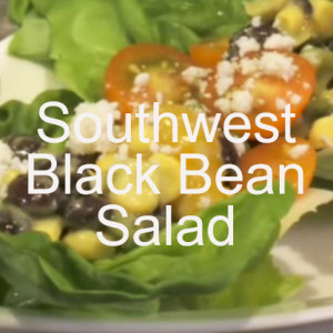 Southwest Black Bean Salad with Avocado Sherry Vinaigrette