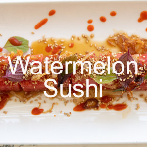 Watermelon Sushi with Fried Shallots and Ginger Lime Dressing