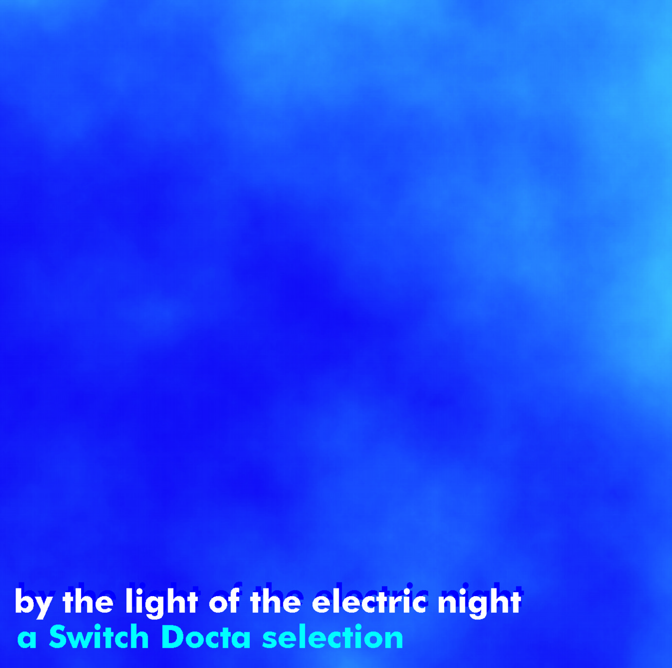 by the light of the electric night