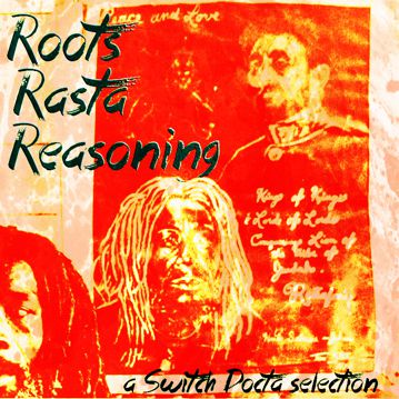 Roots Rasta Reasoning