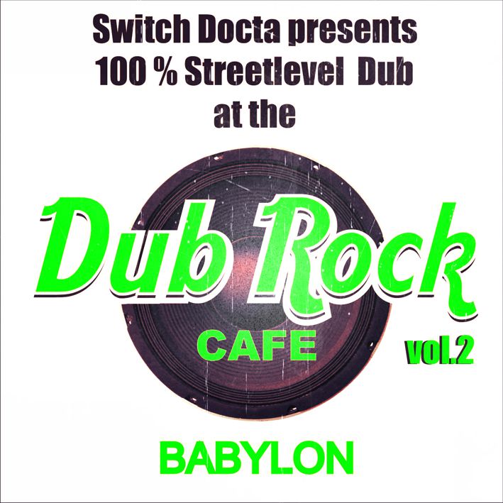 Dub Rock Cafe Vol.2