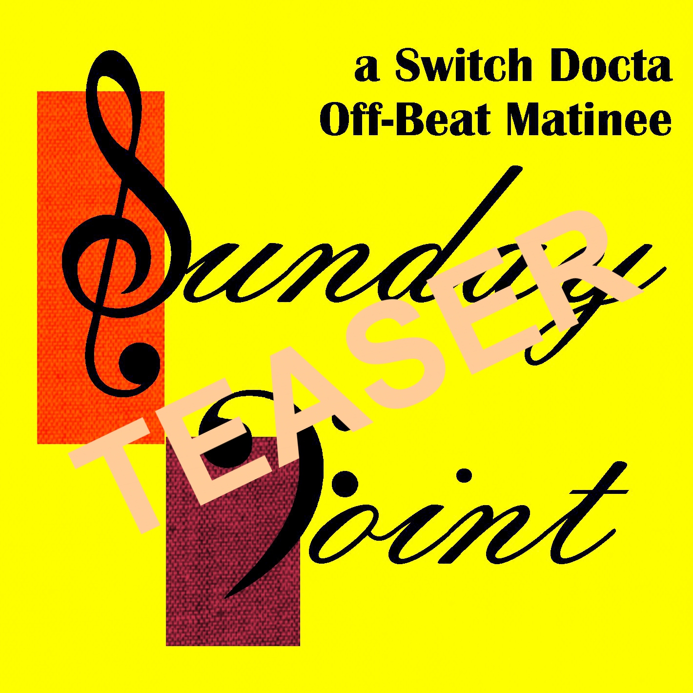 Sunday Joint - a Switch Docta Off-Beat Matinee for blogrebellen.de
