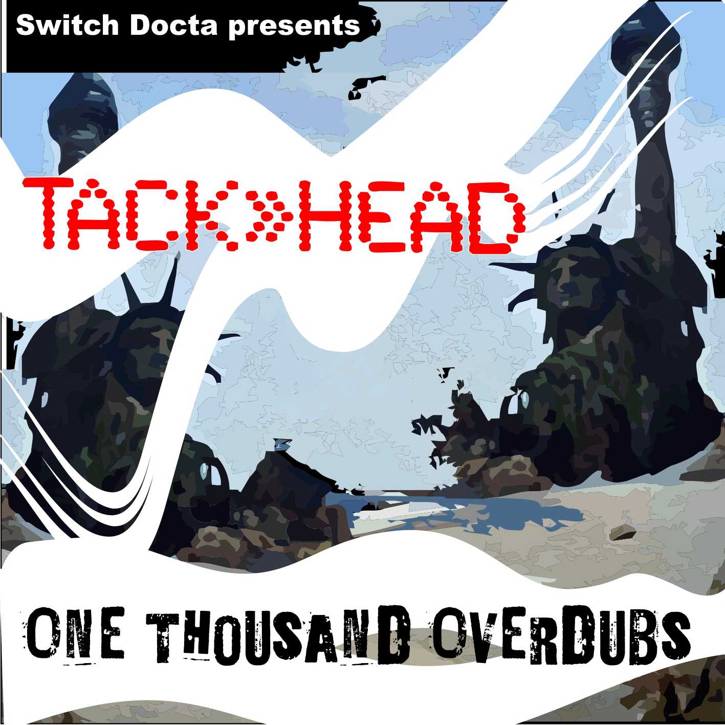 Tack&gt;&gt;Head - One Thousend Overdubs
