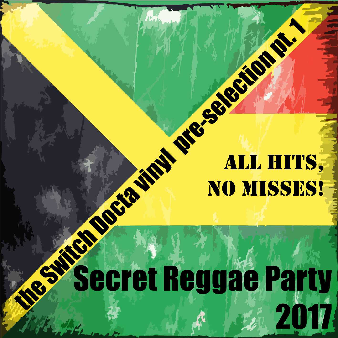 Secret Reggae Party 2017 - the Switch Docta vinyl pre-selection pt.1