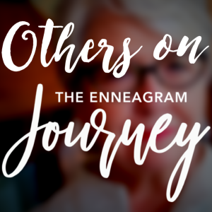 Others on the Journey - Enneagram 9s