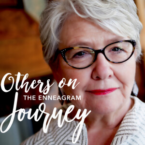 Others on The Journey - Enneagram 4s