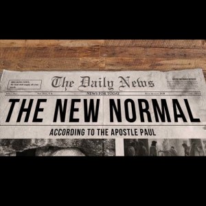 The New Normal Part 3
