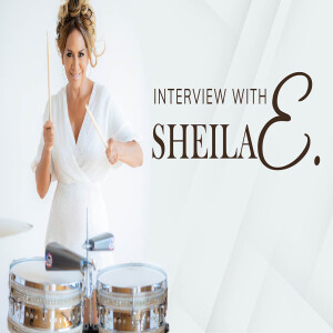 Interview with Sheila E (12/01/24)