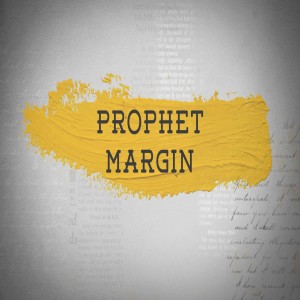 Prophet Margin 4