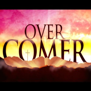 Overcomer (Easter 2020)