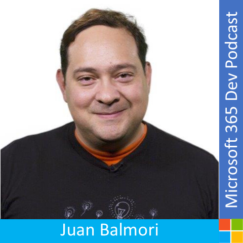 Office Add-Ins with Juan Balmori