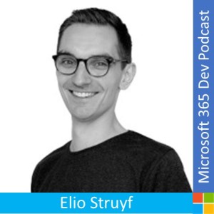 Building an Application on the Microsoft 365 Platform with Elio Struyf